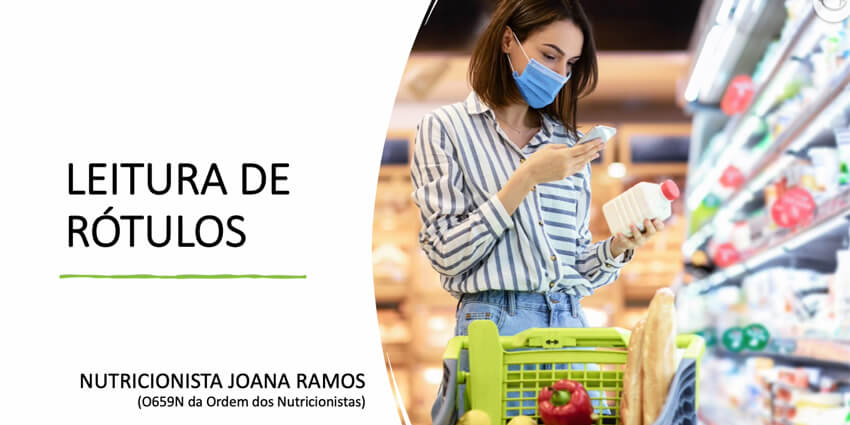 Leitura de Rótulos - Joana Ramos - Nutricionista